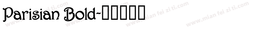 Parisian Bold字体转换